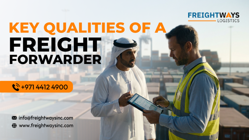 Top Qualities to Look for in a Freight Forwarder for Reliable Global Shipping
