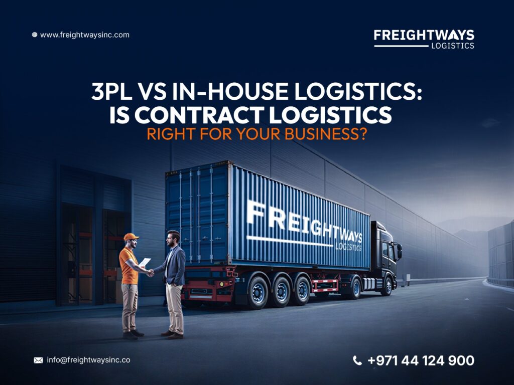 3PL vs In-House Logistics: Is Contract Logistics Right for Your Business in the UAE?