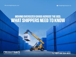Moving Oversized Cargo Across the GCC What Shippers Need to Know